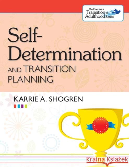Self-Determination and Transition Planning