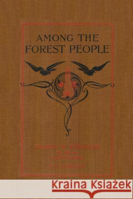 Among the Forest People (Yesterday's Classics)