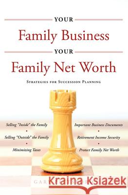 Your Family Business, Your Net Worth: Strategies for Succession Planning