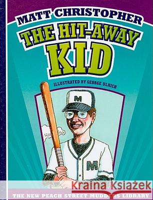 The Hit-Away Kid