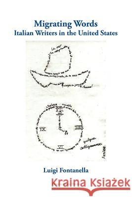 Migrating Words: Italian Writers in the United States