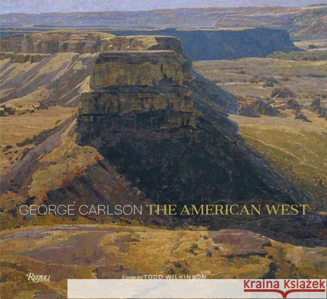 George Carlson: The American West