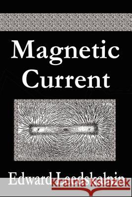 Magnetic Current