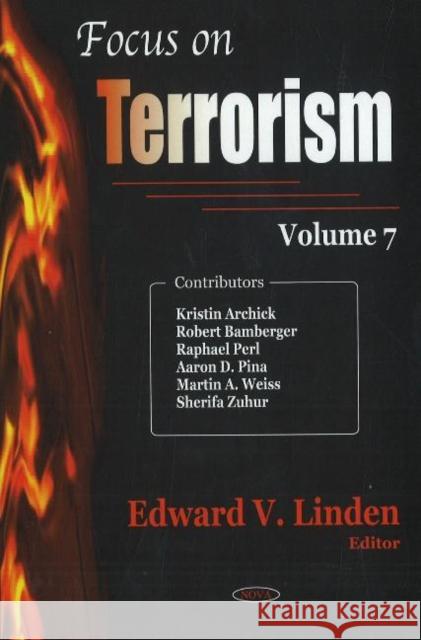 Focus on Terrorism: Volume 7