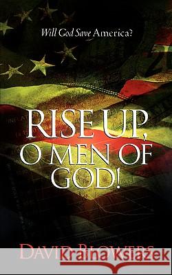 Rise Up, O Men of God!