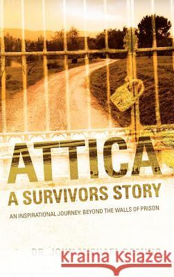 Attica: A Survivors Story