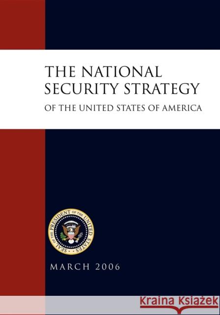 The National Security Strategy of the United States of