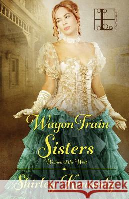 Wagon Train Sisters