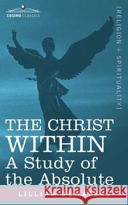 The Christ Within: A Study of the Absolute