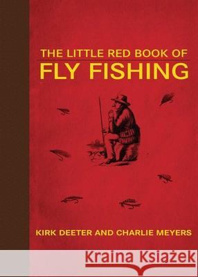 The Little Red Book of Fly Fishing