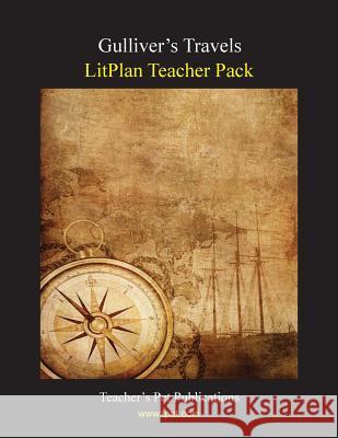 Litplan Teacher Pack: Gulliver's Travels