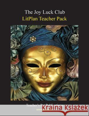 Litplan Teacher Pack: The Joy Luck Club