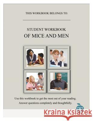 A Common Core Approach to Teaching of Mice and Men Student Workbook