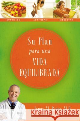 Su Plan Para Una Vida Equilibrada