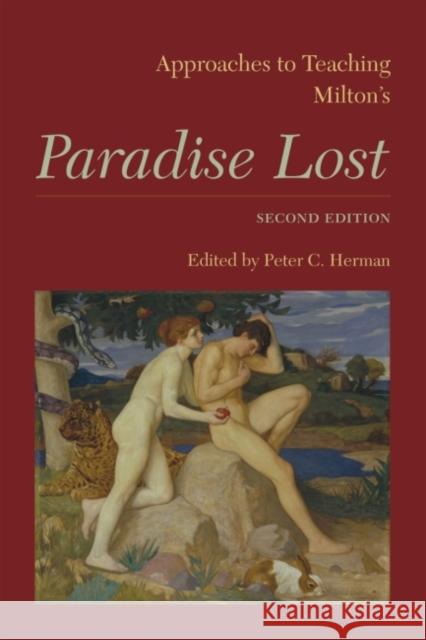 Approaches to Teaching Milton's Paradise Lost: Second Edition