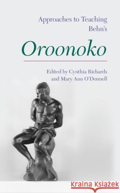 Approaches to Teaching Behn's Oroonoko