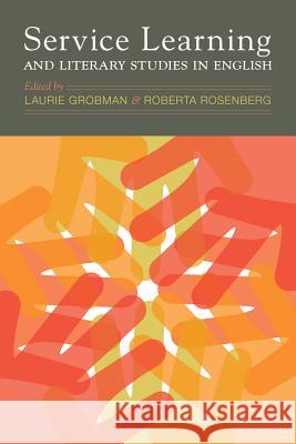 Service Learning and Literary Studies in English