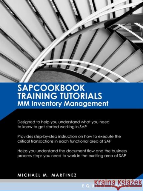 SAP Training Tutorials: SAP MM Inventory Management: Sapcookbook Training Tutorials MM Inventory Management (Sapcookbook SAP Training Resource