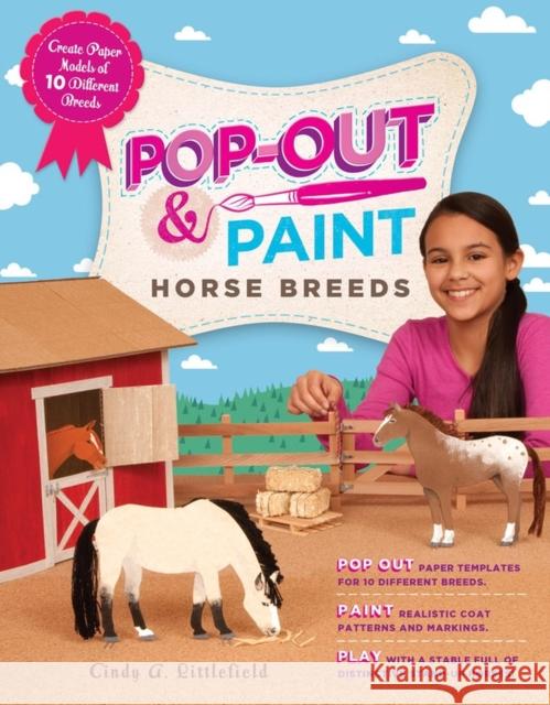 Pop-Out & Paint Horse Breeds: Create Paper Models of 10 Different Breeds