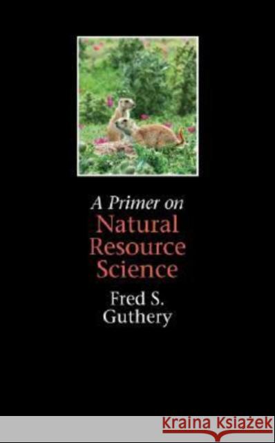 A Primer on Natural Resource Science