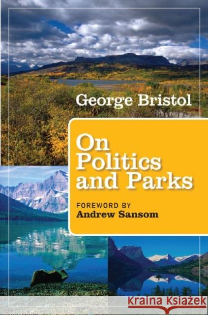 On Politics and Parks