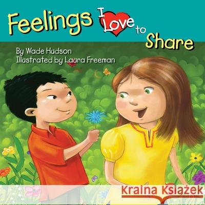 Feelings I Love to Share