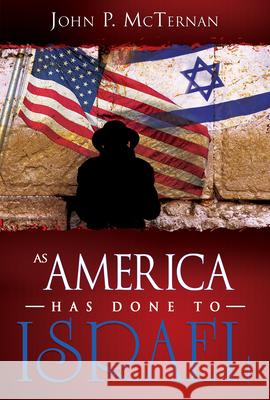 As America Has Done to Israel
