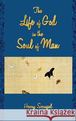 The Life of God in the Soul of Man