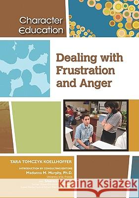 Dealing with Frustration and Anger