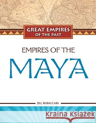 Empires of the Maya