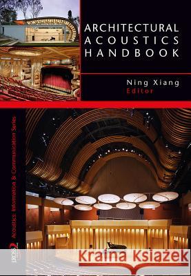 Architectural Acoustics Handbook