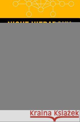 Niche Hierarchy: Structure, Organization, and Assembly in Natural Systems