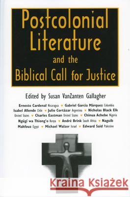 Postcolonial Literature and the Biblical Call for Justice