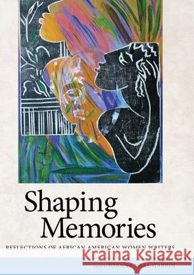 Shaping Memories: Reflections of African American Women Writers