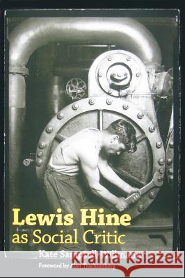 Lewis Hine as Social Critic