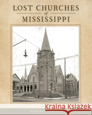Lost Churches of Mississippi
