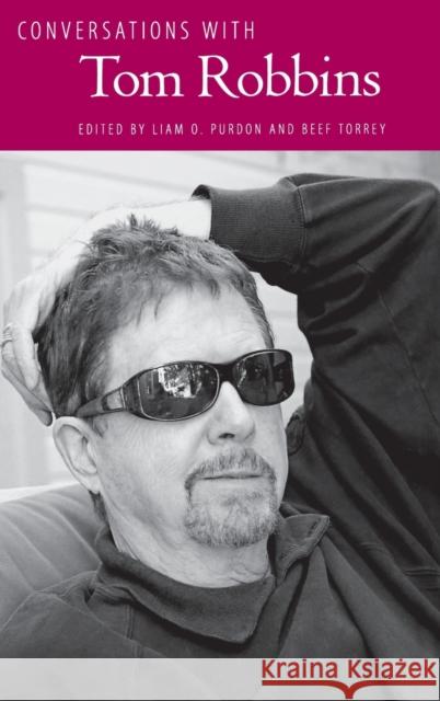 Conversations with Tom Robbins