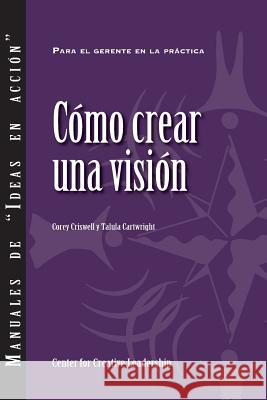 Creating a Vision (Spanish for Latin America)