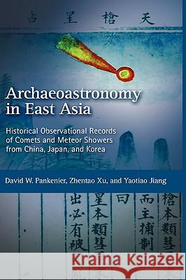 Historical Observational Records of Comets and Meteor Showers from China, Japan and Korea