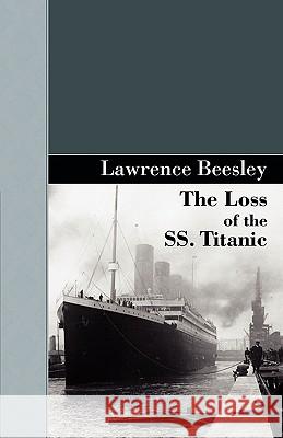 The Loss of the SS. Titanic