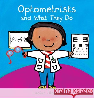 Optometrists and What They Do
