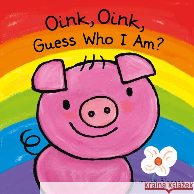 Oink, Oink, Guess Who I Am