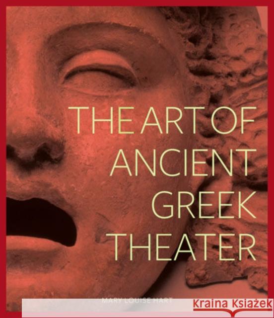 The Art of Ancient Greek Theater