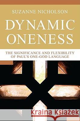 Dynamic Oneness