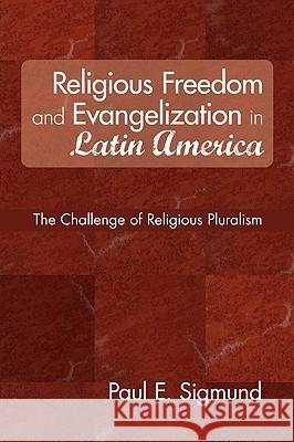 Religious Freedom and Evangelization in Latin America