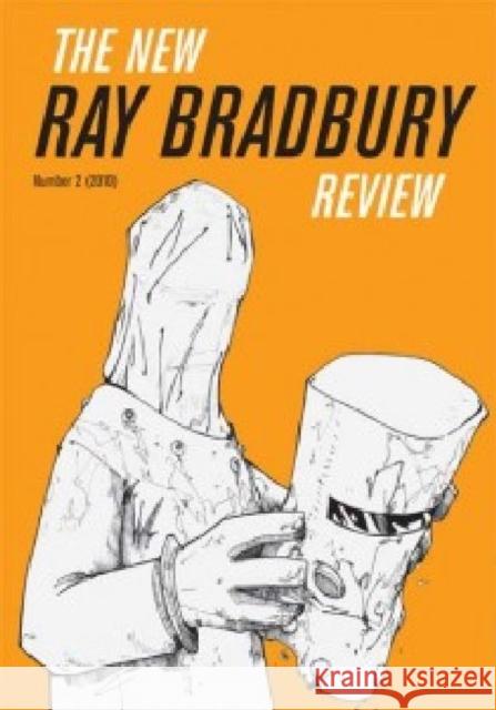 The New Ray Bradbury Review, Number 2 (2010)