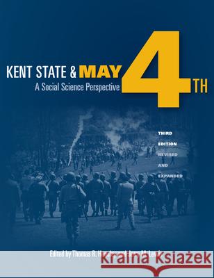 Kent State and May 4th: A Social Science Perspective