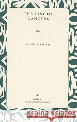 The List of Dangers: Poems