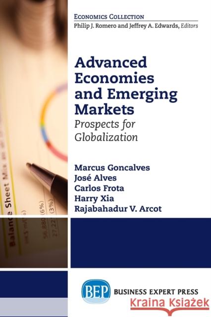 Advanced Economies and Emerging Markets: Prospects for Globalization