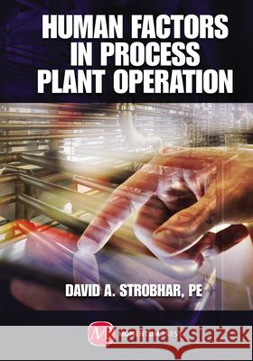 Human Factors in Process Plant Operation